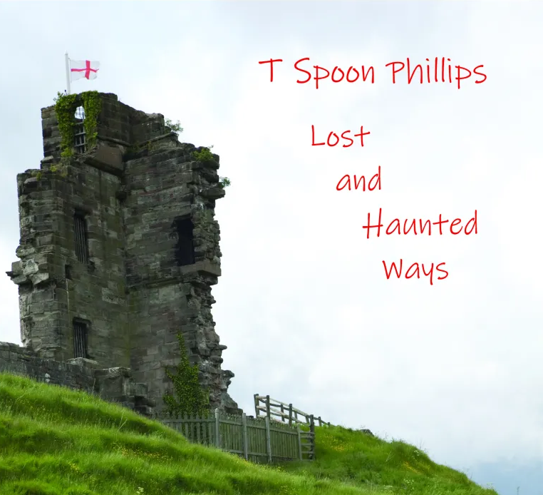 onemanz.com T Spoon Phillips Lost and Haunted Ways