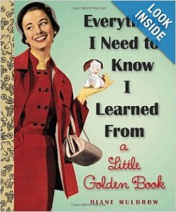 Everything I need to know by Diane Muldrow