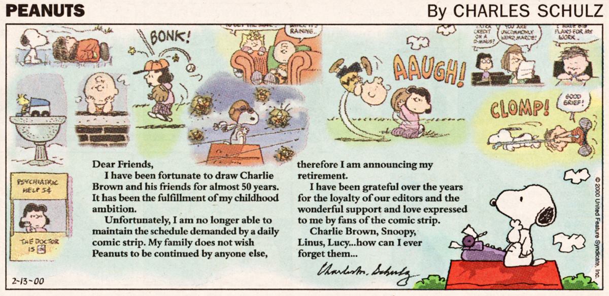 February 13 2 copies of the last Peanuts comic strip by Charles Schulz 2000