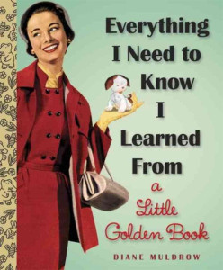 Everything I Need to Know by Diane Muldrow